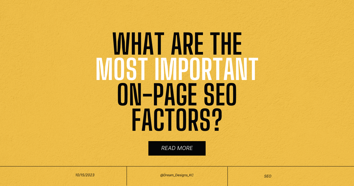 What Are the Most Important On-Page SEO Factors?